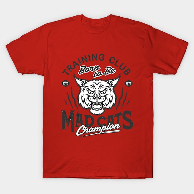 Mad cats champion T-Shirt by white.ink